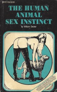 The Human Animal Sex Instinct by William Decker